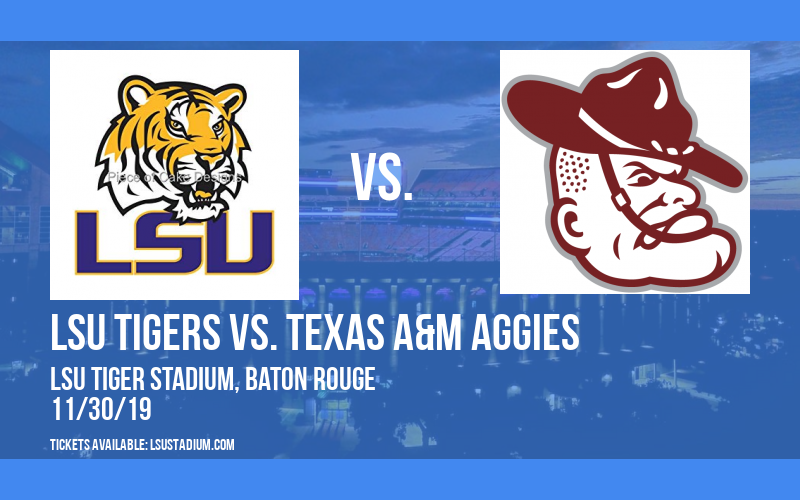 LSU Tigers vs. Texas A&M Aggies at LSU Tiger Stadium