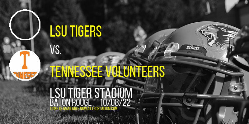 LSU Tigers vs. Tennessee Volunteers at LSU Tiger Stadium