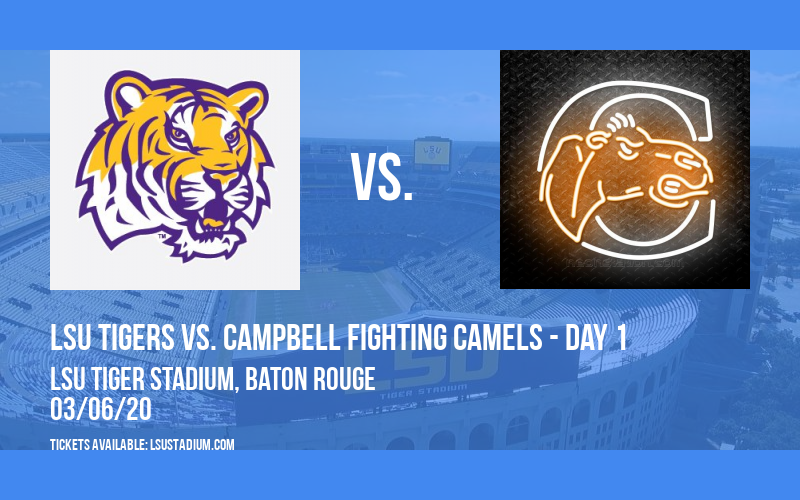 LSU Round Robin Softball: LSU Tigers vs. Campbell Fighting Camels - Day 1 at LSU Tiger Stadium