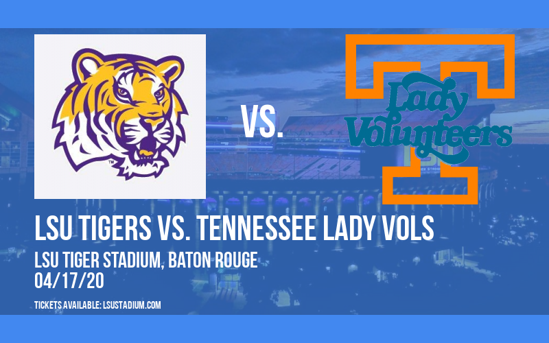 LSU Tigers vs. Tennessee Lady Vols at LSU Tiger Stadium