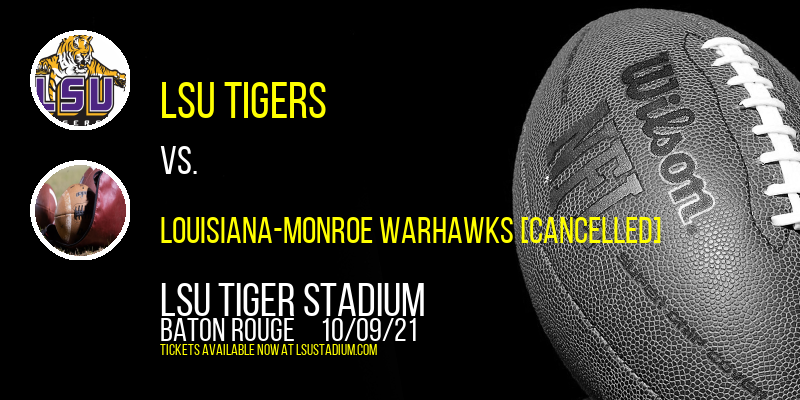 LSU Tigers vs. Louisiana-Monroe Warhawks [CANCELLED] at LSU Tiger Stadium