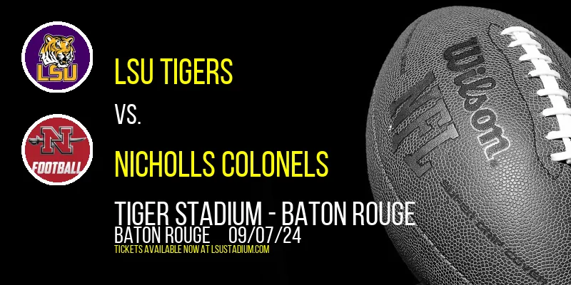 LSU Tigers vs. Nicholls Colonels at Tiger Stadium